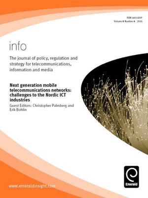cover image of Info: The Journal of Policy, Regulation and Strategy for Telecommunications, Information and Media, Volume 8, Issue 4